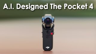 If AI Designed The DJI Pocket 4