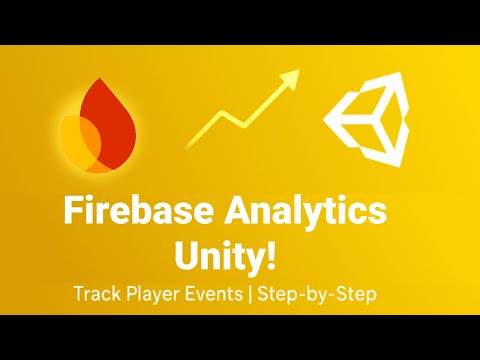 Unity Firebase Analytics Tutorial 2025 | Track Player Data Easily