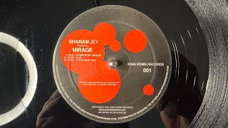 Sharam Jey Presents Mirage – Everybody Dance! (2-The Beat Mix) - KING KONG 001 (2001)