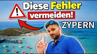 ❌ Diese 15 Fehler machen fast ALLE im Zypern Urlaub!