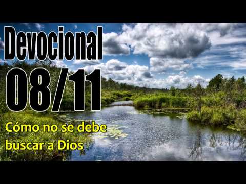 Cómo no se debe buscar a Dios. Devocional John Piper solid joys 08/11