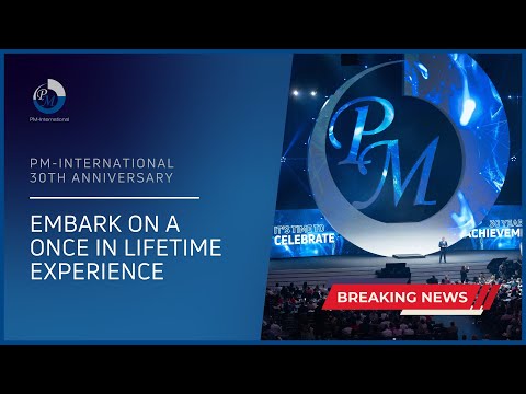 PM-International's 30th Anniversary World Congress
