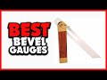 ✅Top 5 Best Bevel Gauges in 2025