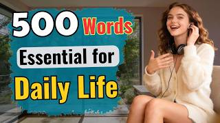 How to Speak English Fluently | 500 Everyday Phrases for Real Conversations