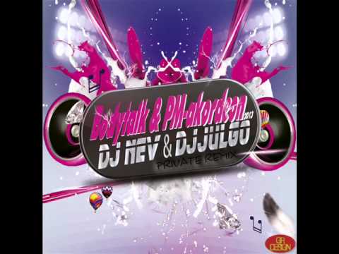 Bodytalk & PM - Akordeon | Dj Nev & Dj Julgo Private Vocal