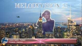 MelodyVision 25 - FINLAND - Laura Närhi - &quot;Tuhlari&quot;