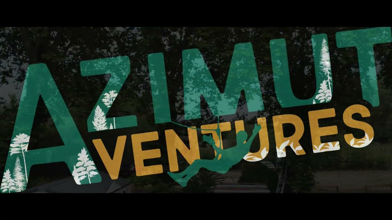 Clip du parc Azimut Aventures, 