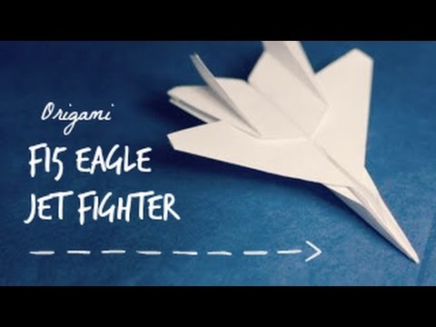 How to make an F15 Paper Plane 折り紙 ジェット Video