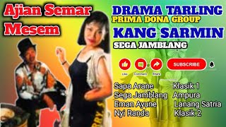 Download lagu DRAMA TARLING PRIMA DONA AJIAN SEMAR MESEM KANG SARMIN SEGA JAMBLANG@mamurichannel5759 mp3 Download lagu DRAMA TARLING PRIMA DONA AJIAN SEMAR MESEM KANG SARMIN SEGA JAMBLANG@mamurichannel5759 mp3