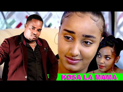 KOSA LA MAMA || Swahili Latest || Bongo Movie 2021