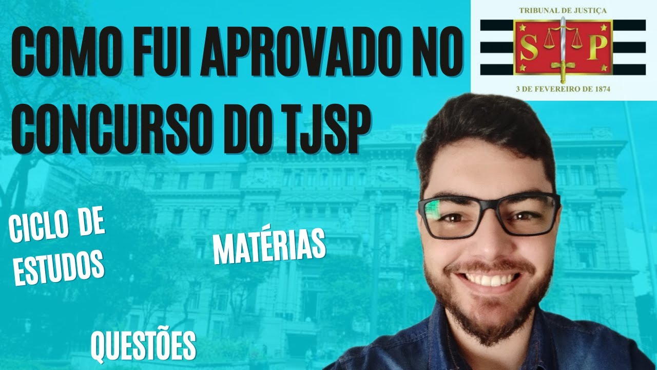 Como fui aprovado para escrevente do TJSP trabalhando e estudando.