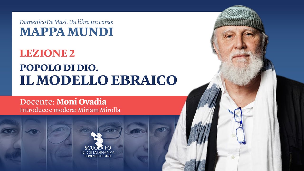 Moni Ovadia. Popolo di Dio: il modello ebraico