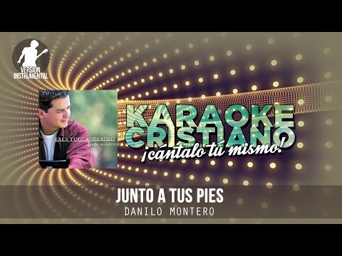 Junto a tus pies - Danilo Montero (Instrumental)