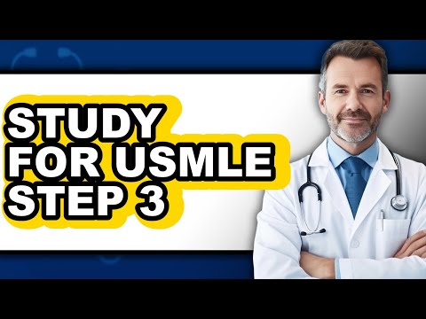 How to Study for USMLE Step 3 (UPDATED)