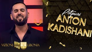 Anton Kadishani - Potpuri (Gezuar 2022)