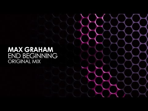 Max Graham - End Beginning [Cycles]