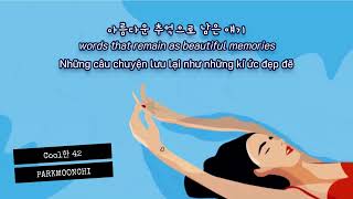 [VIE/HAN/ENG] COOL한 42 – 박문치 PARK MOONCHI (with. 박문치 유니버스)