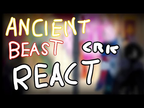 Crk beast and ancient react to Shadowvanila (+bonus) //wip!!!! \\ lazy thumbnail