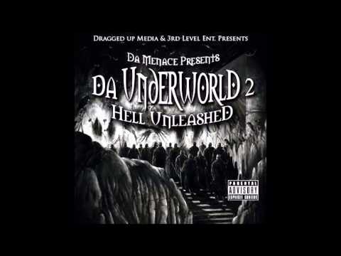 Da Menace Presents - Da Underworld 2 (Full Album)