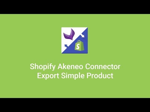 Shopify Akeneo Connector - Export Simple Product