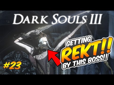 Dark Souls 3 #23: Getting Rekt by Aldrich Devourer of Gods!! Let's play dark souls 3 blind gameplay