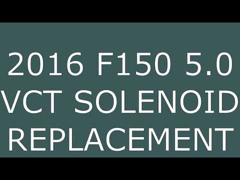 2016 Ford F150 VCT Solenoid Replacement