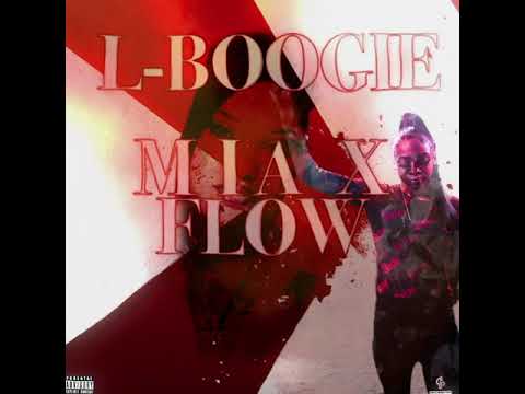 L- Boogie - Mia X Flow (Prod. by ThaReal Turk)