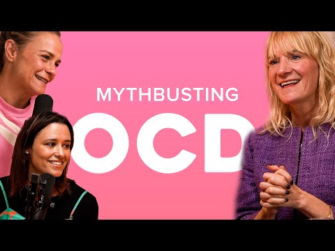 Debunking the myths of OCD with Dr Andrea Wallace (Part 1)