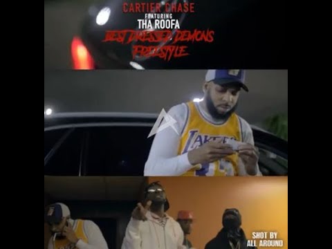 Cartier Chase Feat. Tha Roofa - Best Dressed Demons (Freestyle)