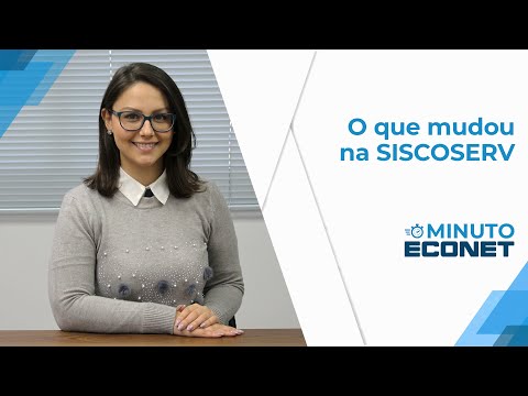 Minuto Econet - SISCOSERV - O que mudou?