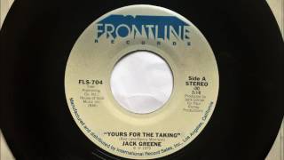 Your&#39;s For The Taking , Jack Greene , 1980