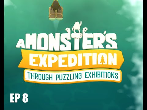 A Monsters Expedition First Playthrough Ep 8