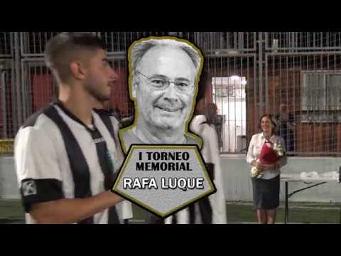 🏆 I Torneo Memorial Rafa Luque: Entrega TROFEOS + presentación de la final