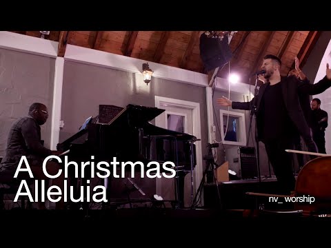 A Christmas Alleluia | Chanson de Noël | NV Worship