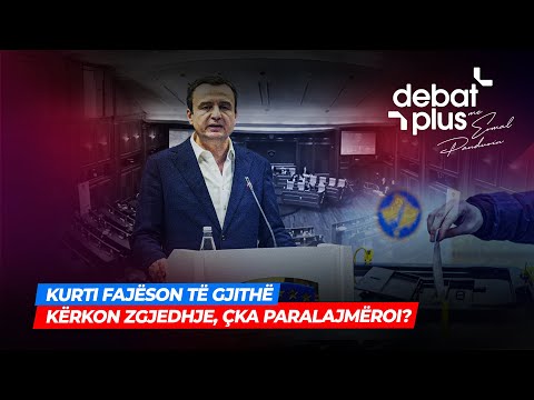 🔴KURTI FAJËSON TË GJITHË/ KËRKON ZGJEDHJE, ÇKA PARALAJMËROI? - Debat Plus me Ermal Pandurin