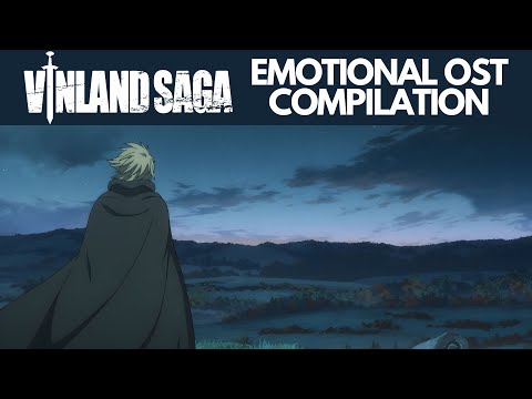 Vinland Saga | Emotional OST Compilation To Study/Relax To