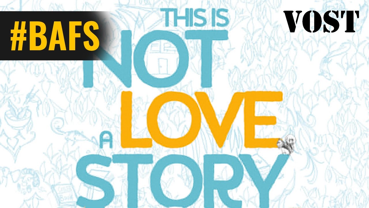 Miniature de la vidéo This Is Not A Love Story – Bande Annonce VOSTFR - 2015 du film This Is Not a Love Story