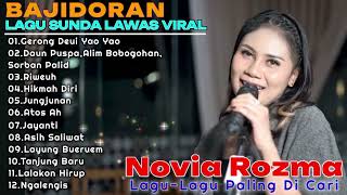 Download lagu Full Album Lagu-lagu Sunda Version Bajidor Terpopuler | Novia Rozma - Gerong Deui Medley Yao Yao mp3 Download lagu Full Album Lagu-lagu Sunda Version Bajidor Terpopuler | Novia Rozma - Gerong Deui Medley Yao Yao mp3