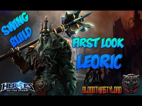 FIRST LOOK "KING LEORIC GAMEPLAY" SWING BUILD? (Heroes of the Storm Leoric) - HotS Eternal Conflict