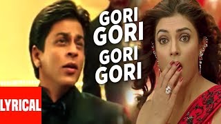 Gori Gori Lyrical Video | Main Hoon Na | Shahrukh Khan, Sushmita Sen, Suniel Shetty