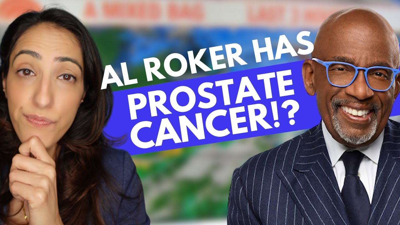 Al Roker has PROSTATE CANCER?! | UROLOGIST explains Prostate Cancer screening, Symptoms, & Diagnosis