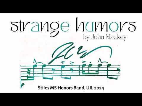 Strange Humors - Stiles MS Honors Band