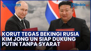 Korut Pasang Badan! Kim Jong Un Siap Dukung Putin: Mendukung Semua Kebijakan dan Keputusan Anda