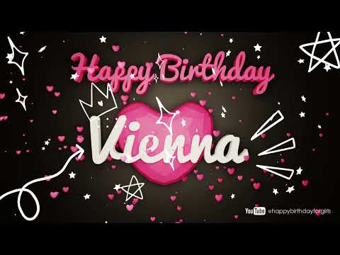 Vienna #birthday #special #video #Vienna #wishes Happy birthday song - Happy birthday to you