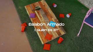 Quien Es El? - Eslabon Armado - DEL Records 2023