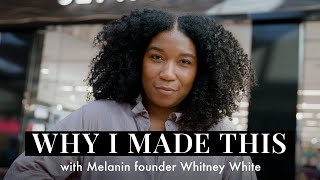 Sephora Why I made this with Melanin Haircare Co-Founders