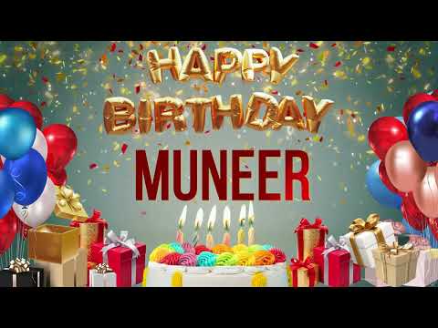Muneer - Happy Birthday Muneer