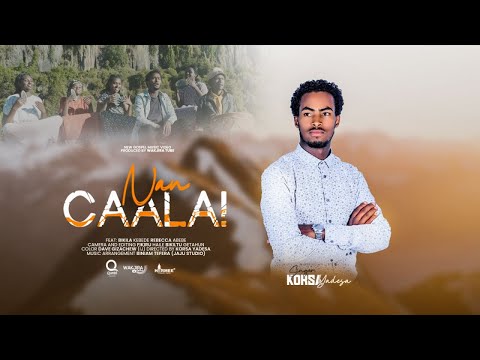 NAN CAALA: KORSA YADESA