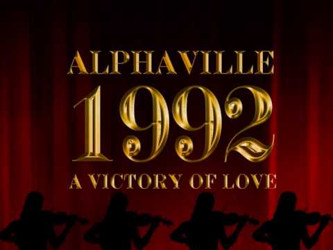 Alphaville - A Victory Of Love [1992 Remix]