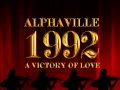 Alphaville - A Victory Of Love [1992 Remix] 